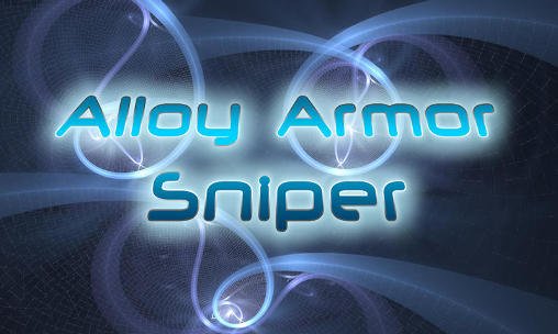 download Alloy armor sniper apk